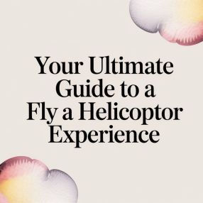 Your Ultimate Guide to a Fly a Helicopter Experience