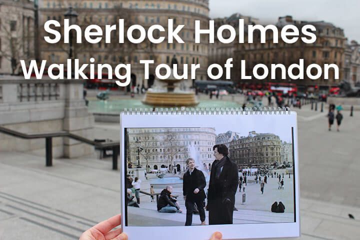 Sherlock Holmes Walking Tour of London