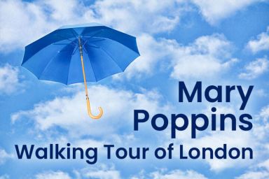Mary Poppins Tour of London for 2