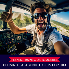 Planes, Trains & Automobiles: The Ultimate Last Minute Gift for Him (Without the Meltdown)