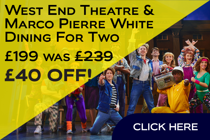 West End Theatre & Marco Pierre White Dining for Two